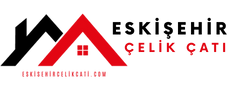 Eskişehir Çelik Çatı